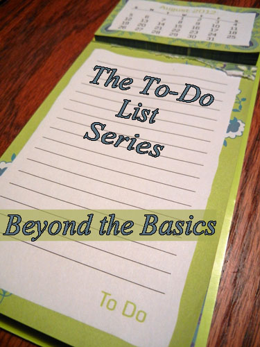 The To-Do List – Beyond the Basics