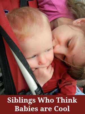 My children think babies are cool! | RaisingArrows.net