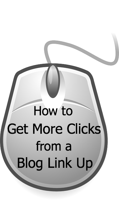 How to Get More Clicks from a Blog Link Up | RaisingArrows.net