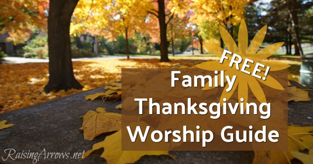 FREE Family Thanksgiving Worship Guide - Read the Psalms, Sing the Hymns!