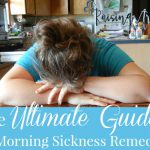 The Ultimate Guide to Morning Sickness Remedies