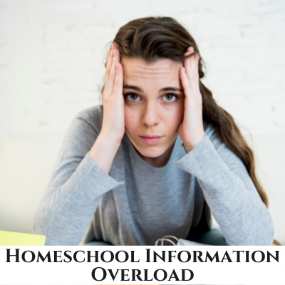 How to Avoid Homeschool Information Overload
