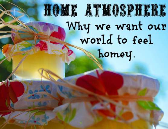 The Home Atmosphere We Crave | RaisingArrows.net
