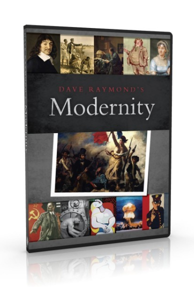 Dave Raymond's Modernity - teaching modern history from a Christian Worldview!