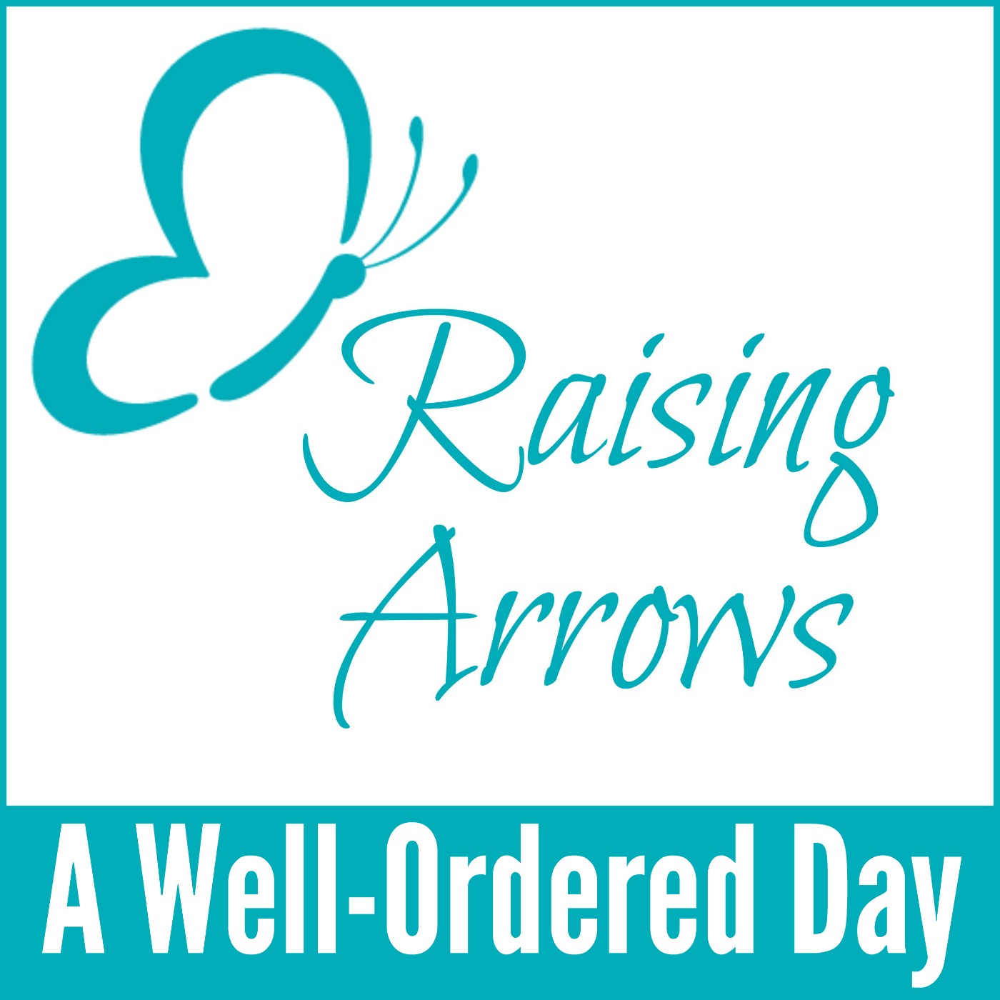 A Well-Ordered Day – 027 Homeschool Mom RAP Podcast