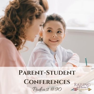 Parent-Student Conferences for Your BEST Homeschool Year! – Podcast #90