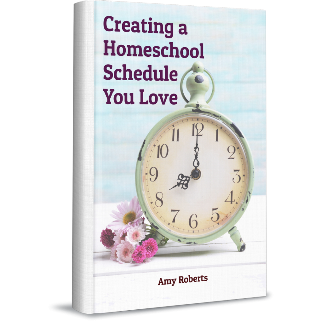 Creating a Homeschool Schedule You Love