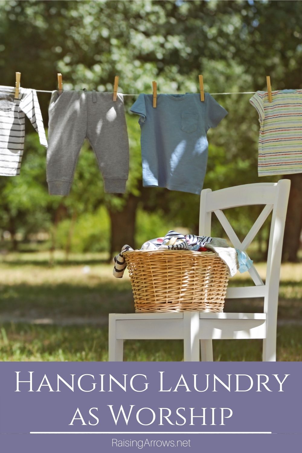 Hanging laundry gives me time to slow down and worship my Creator.