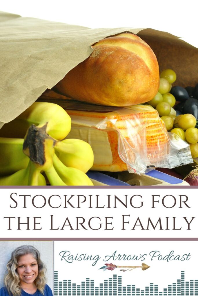 The how and why of stockpiling for a large family.