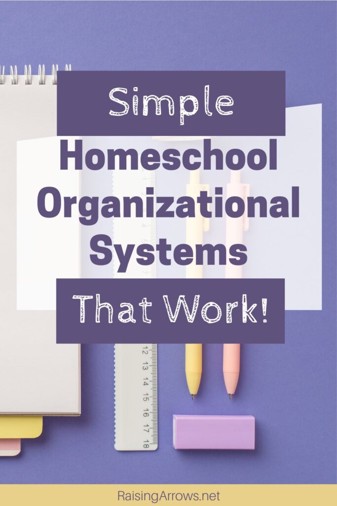 Homeschool organization methods should not be difficult to use and implement.  Here are several I use day after day, year after year!